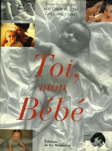 Toi, mon bébé