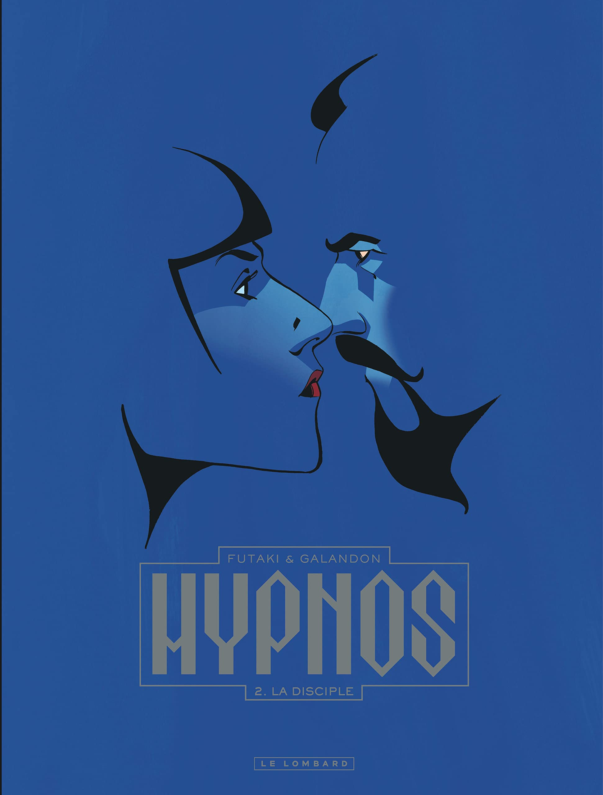 Hypnos. Vol. 2. La disciple