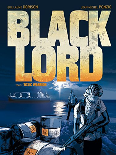 Black Lord. Vol. 2. Toxic Warrior