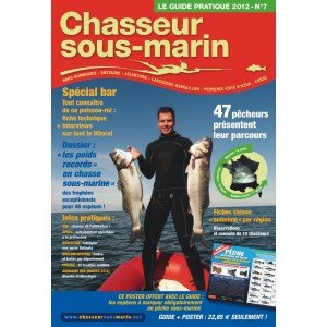 Guide pratique du chasseur sous-marin (Le), n° 7