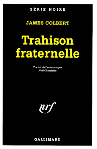 Trahison fraternelle