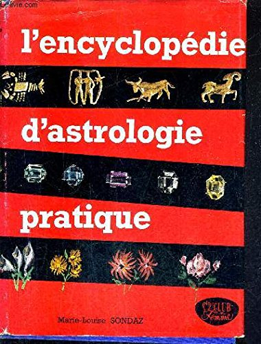 l'encyclopedie d'astrologie pratique