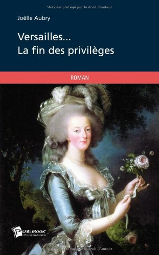 versailles... la fin des privilèges