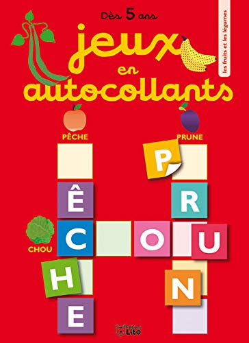 Les fruits et les légumes : dès 5 ans