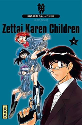 Zettai Karen children. Vol. 4