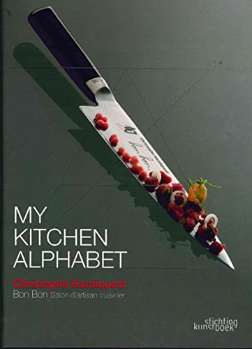 My Kitchen Alphabet: Edition français-anglais-néerlandais