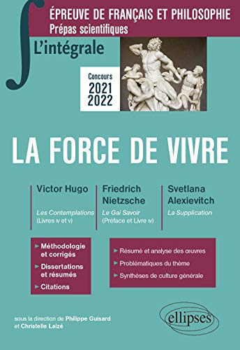 La force de vivre : Victor Hugo, Les contemplations (livres IV et V) ; Friedrich Nietzsche, Le gai s