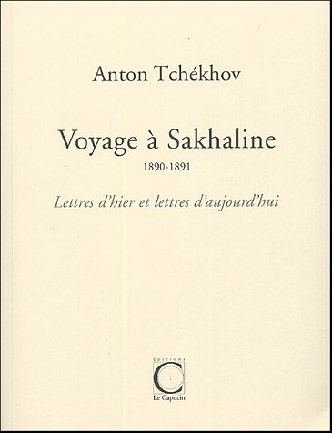 Voyage à Sakhaline : 1890-1891