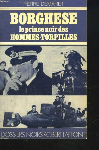 borghese : le prince noir des hommes-torpilles