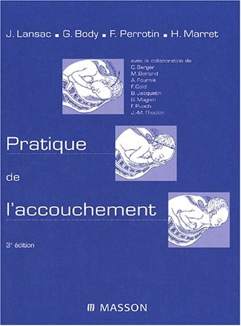 Pratique de l'accouchement