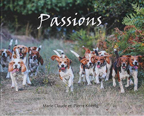Beagles et Chiens Courants: de l’action, des scènes de vie, de l’émotion... du jamais vu !