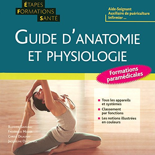 Guide d'anatomie et physiologie : formations paramédicales