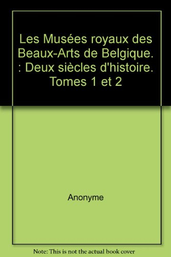 Les musées royaux des Beaux-Arts de Belgique