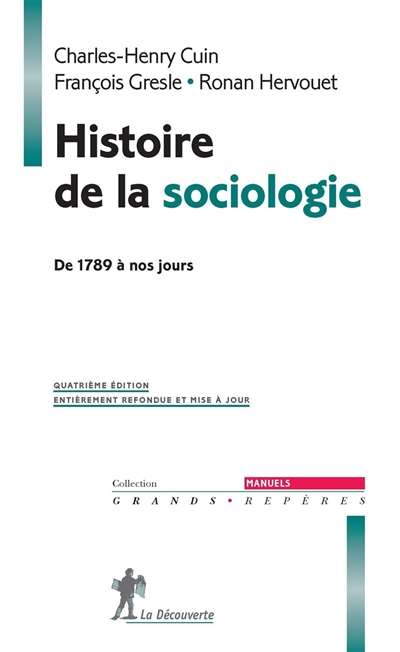 Histoire de la sociologie : de 1789 à nos jours
