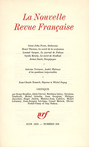 la nouvelle revue française, numéro 258 : juin 1974