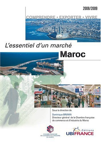 Maroc : comprendre, exporter, vivre