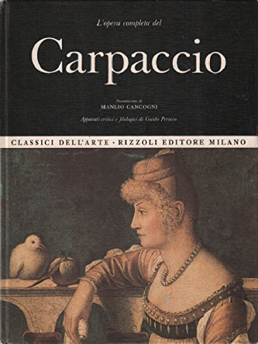 l'opera completa del carpaccio