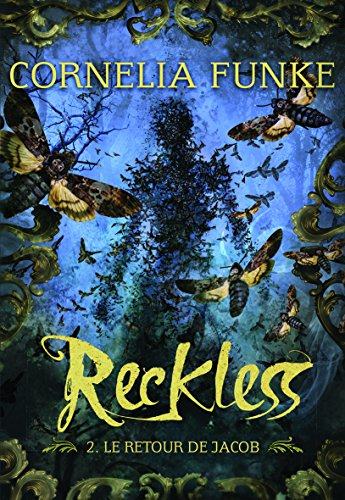 Reckless. Vol. 2. Le retour de Jacob