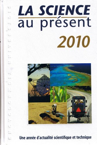 la science au présent 2010