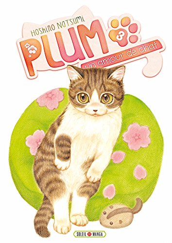 Plum, un amour de chat. Vol. 3