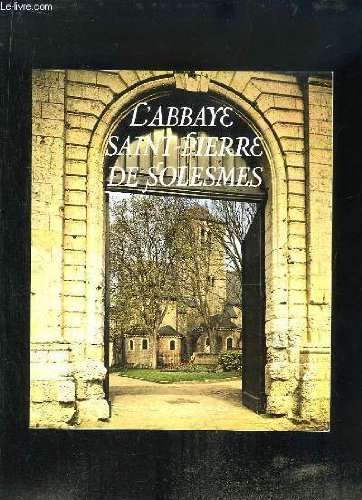 L'Abbaye St Pierre de Solesmes