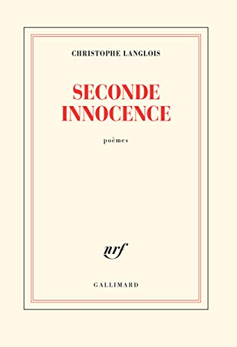 Seconde innocence : poèmes