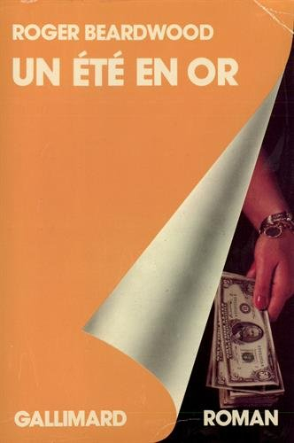 Un Eté en or