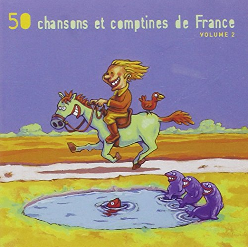 50 chansons et comptines de france /vol.2 de 50 Chansons Et Comptines ...