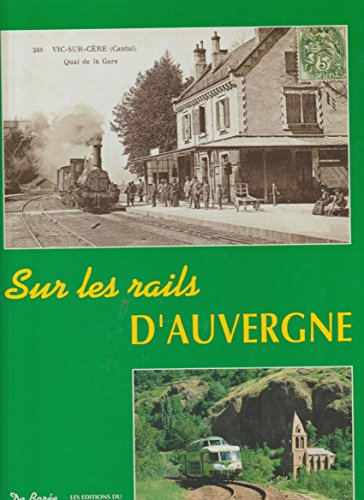 Sur les rails d'Auvergne