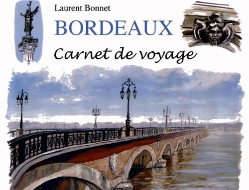 Bordeaux, carnet de voyage
