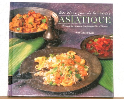 les classiques de la cuisine asiatique