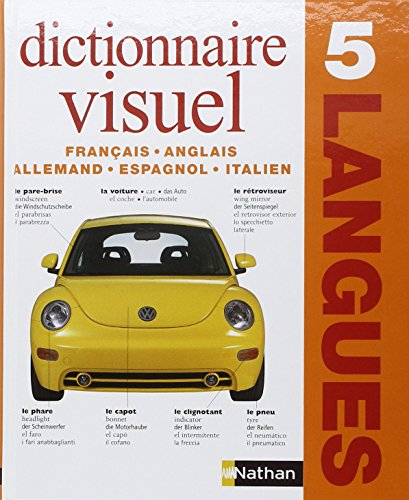 Dictionnaire visuel 5 langues : français, anglais, allemand, espagnol, italien