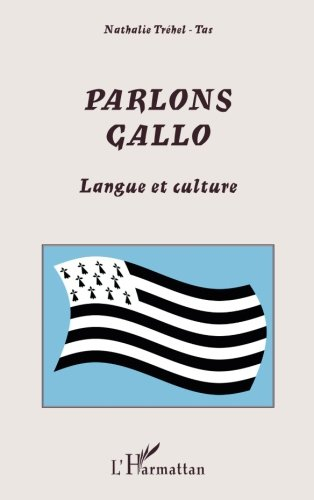 Parlons gallo : langue et culture