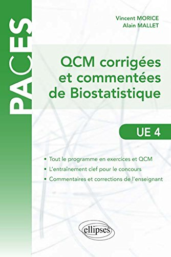 QCM corrigées et commentées de biostatistique : UE 4
