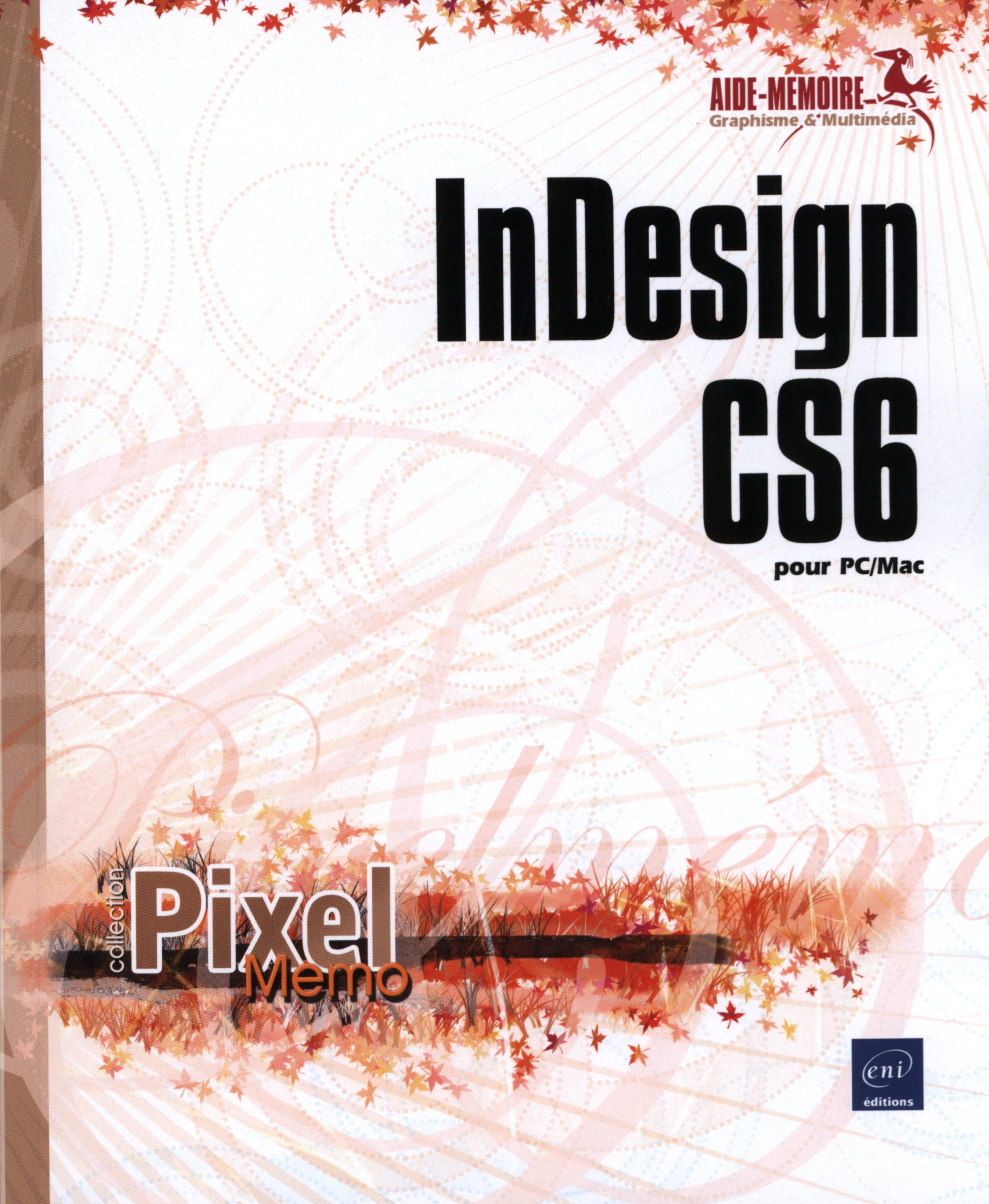 InDesign CS6 pour PC-Mac