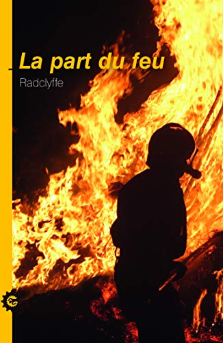 La part du feu