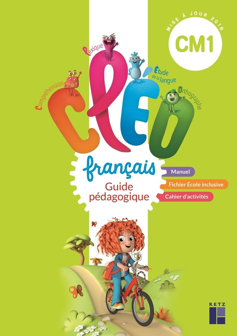 CLEO, français CM1 : guide pédagogique : manuel, fichier école inclusive, cahier d'activités