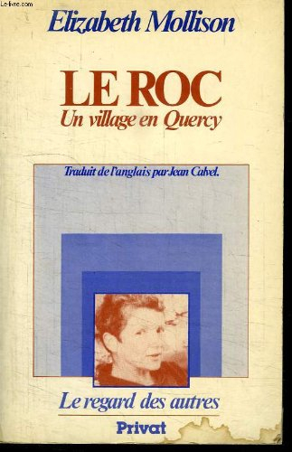 Le Roc : un village en Quercy