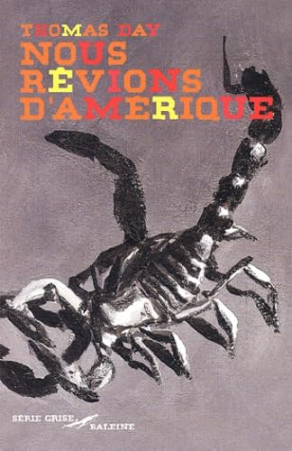 Nous rêvions d'Amérique