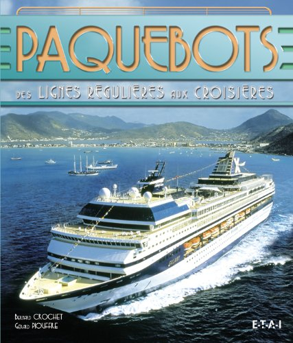 Paquebots : des lignes régulières aux croisières
