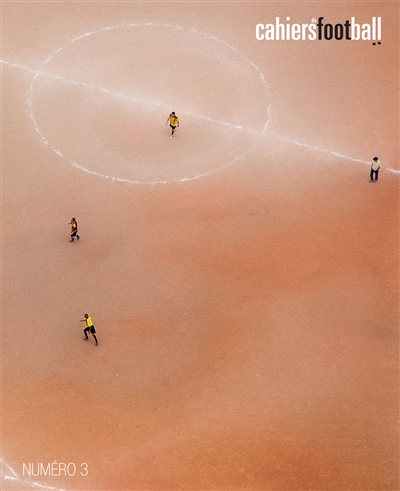 Les cahiers du football, n° 3
