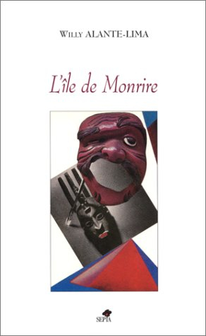 L'île de Monrire : chronique et histoires brèves
