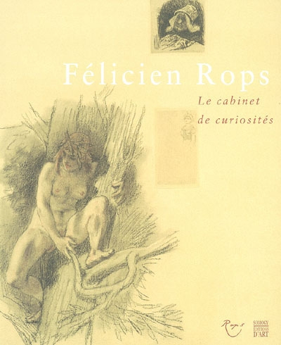 Le cabinet de curiosite de felicien rops caprice et fantaisie en marge d'estampes