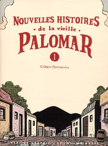 Nouvelles histoires de la vieille Palomar. Vol. 1