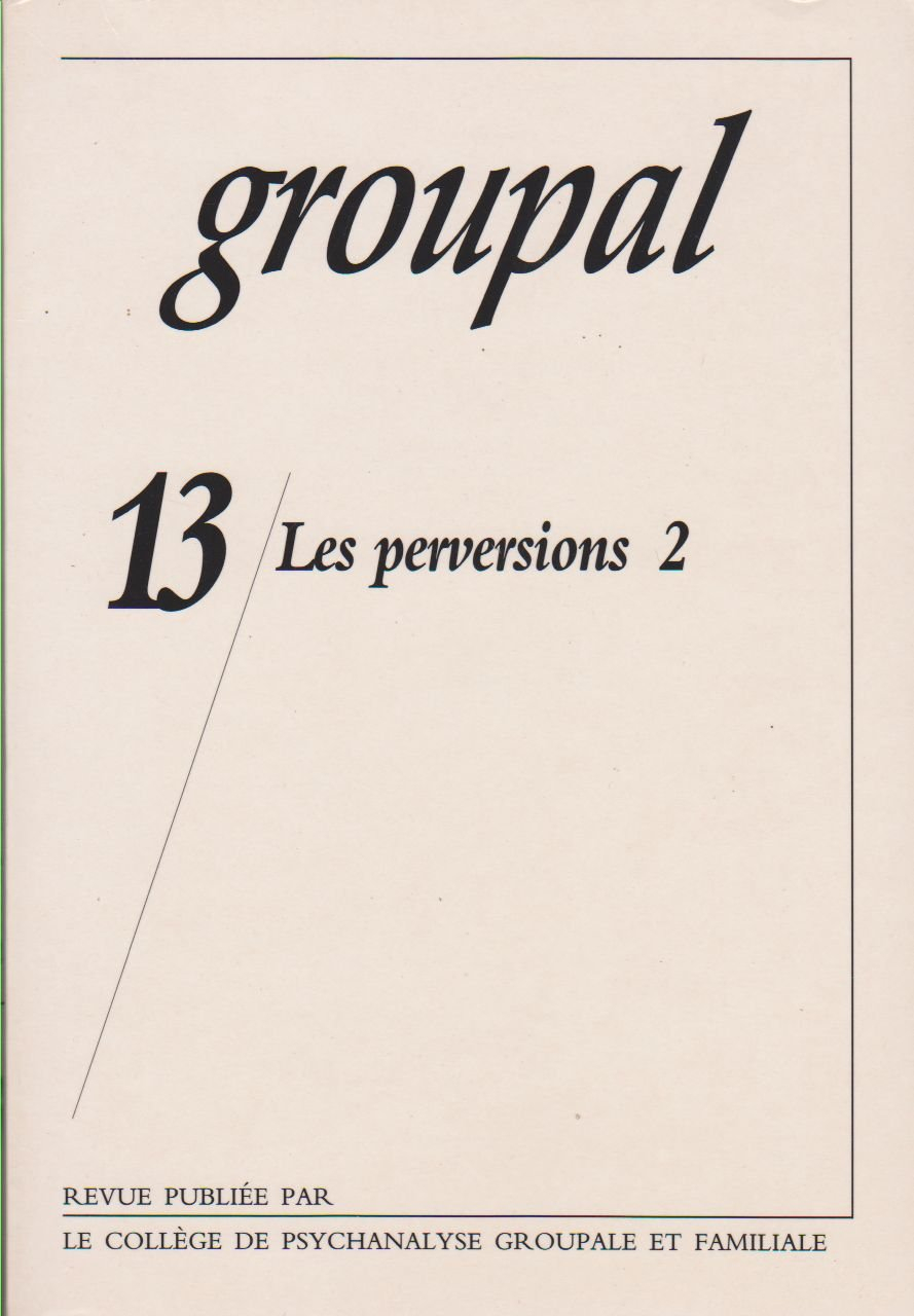 Groupal, N° 13 : Les perversions 2