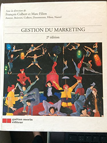 gestion du marketing, 2e édition