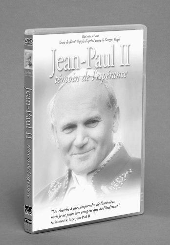 jean-paul ii : témoin de l'espérance
