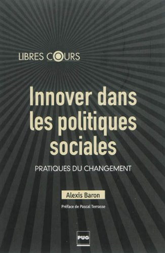 Innover dans les politiques sociales : pratiques du changement