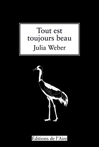 Tout est toujours beau