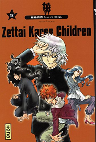 Zettai Karen children. Vol. 18